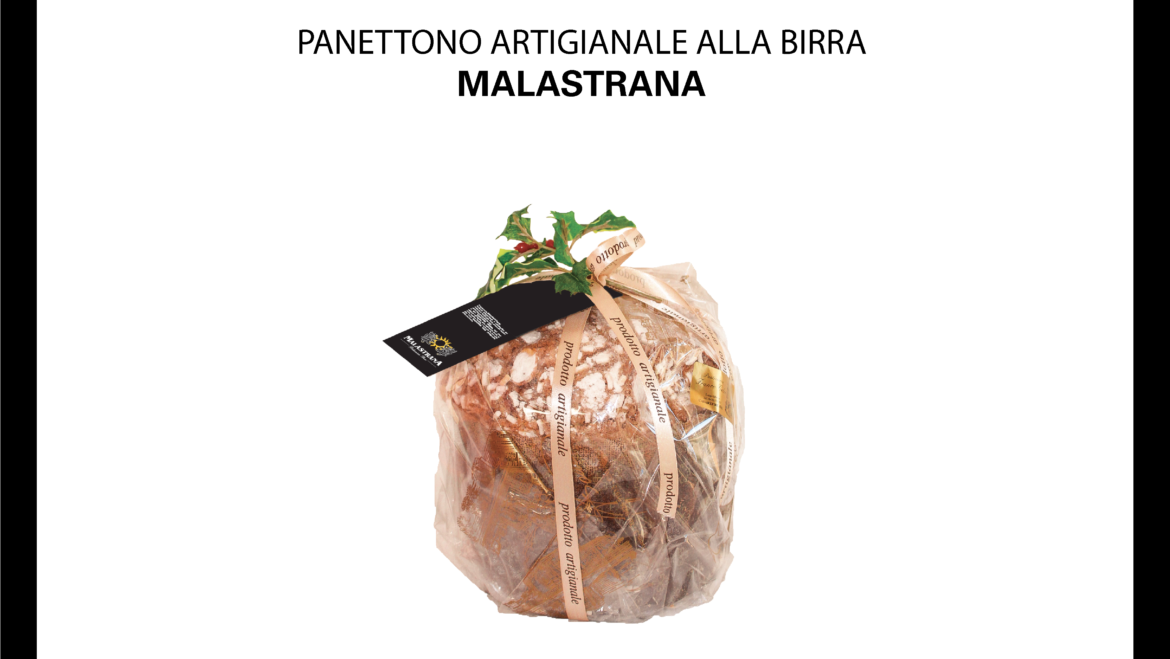 PANETTONE ARTIGIANALE ALLA BIRRA MALASTRANA